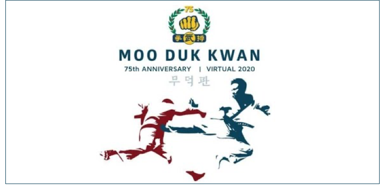 Moo Duk Kwan 75th Virtual Anniversary Celebration Announcement thumbnail